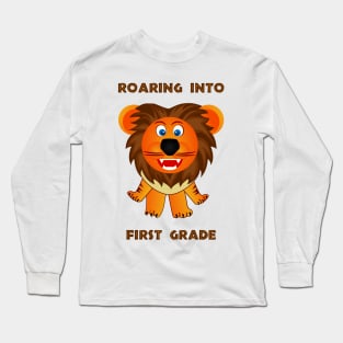 Roaring Into First Grade (Cartoon Lion) Long Sleeve T-Shirt